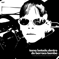 TOMA BOTADA DENTRO DO BARRACO BOMBA (Single)
