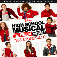 High School Musical: The Musical: The Series (Original Soundtrack)