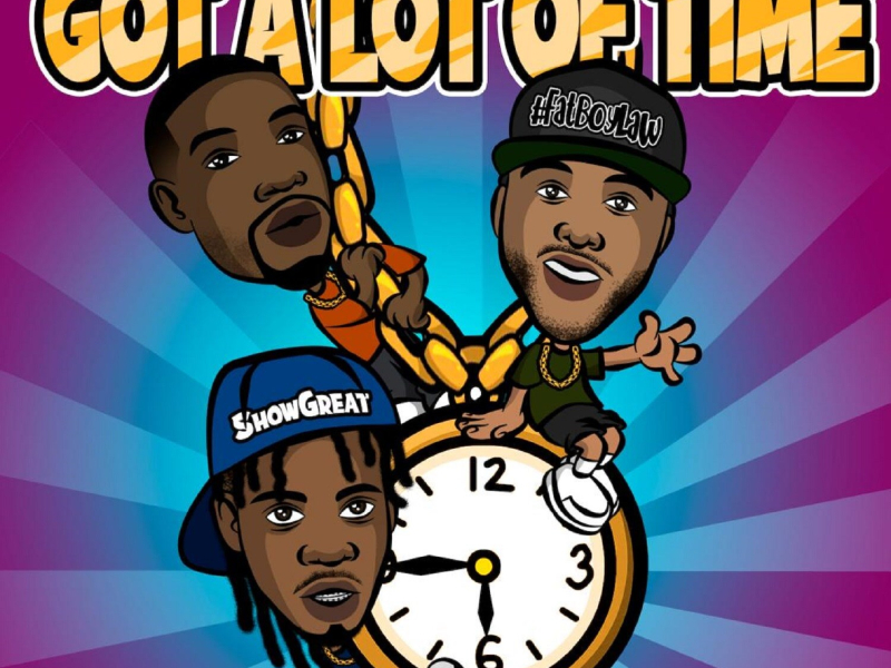 Got A Lot of Time (Single)