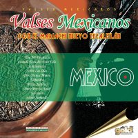 Valses Mexicanos