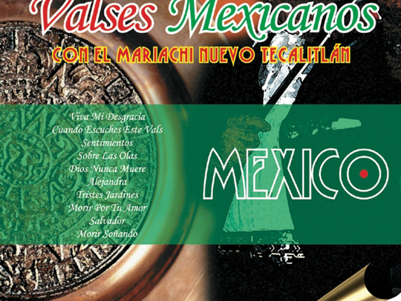 Valses Mexicanos