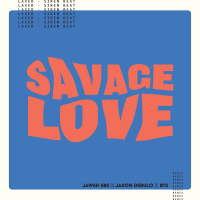 Savage Love (Laxed - Siren Beat) [BTS Remix] (EP)