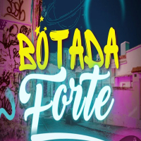 Botada forte (Single)