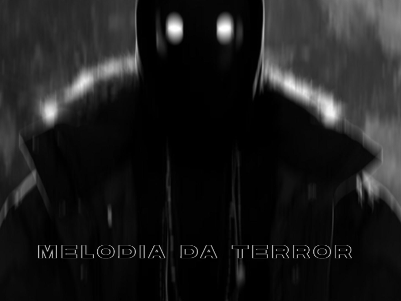 MELODIA DA TERROR (EP)