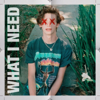 WHAT I NEED (Single)