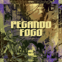PEGANDO FOGO (Single)