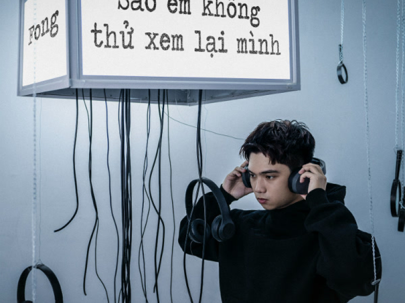 Sao em không thử xem lại mình (Single)
