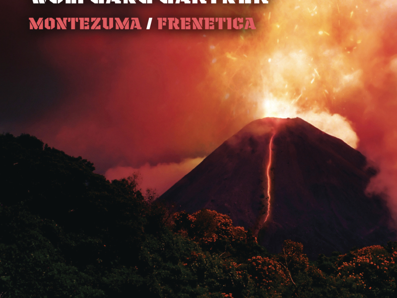 Montezuma / Frenetica