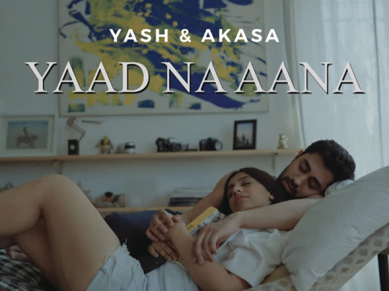 Yaad Na Aana (Single)