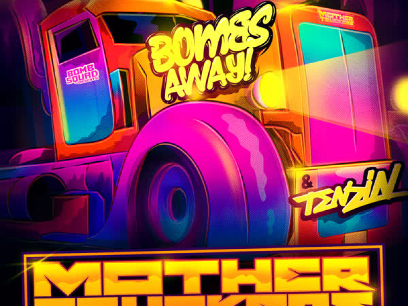 Mother Truckers (Single)