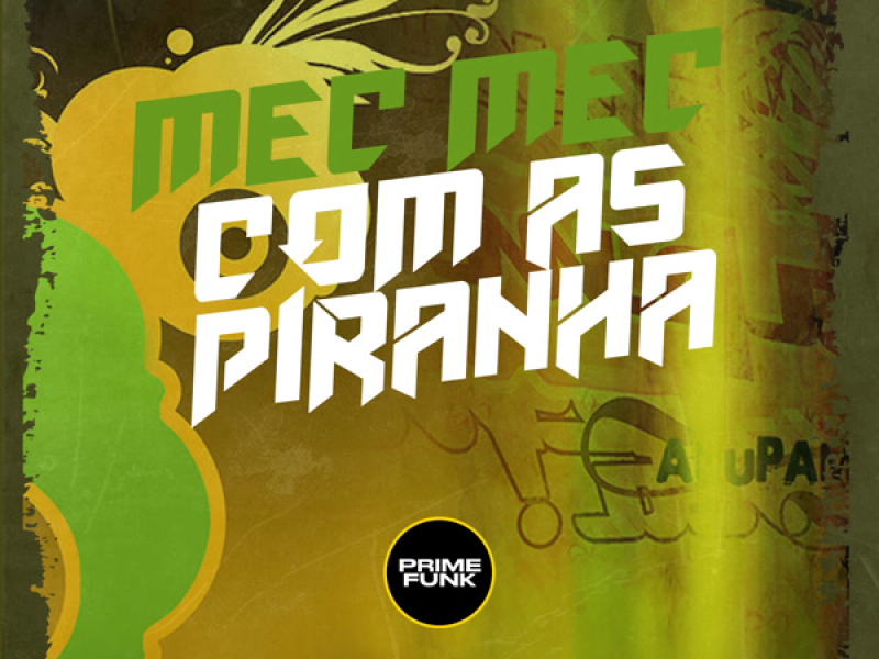 MEC MEC COM AS PIRANHA (Single)