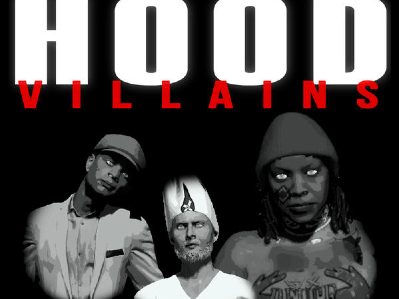 Hood Villains