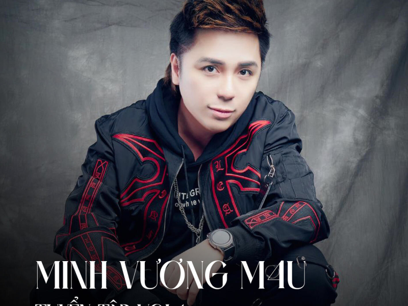 Minh Vương M4U Tuyển Tập (Vol.1)