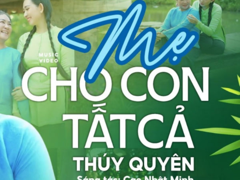 Mẹ Cho Con Tất Cả (Single)