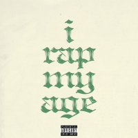 I Rap My Age (EP)