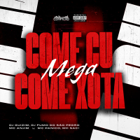 Mega Come Cu, Come xota (Single)