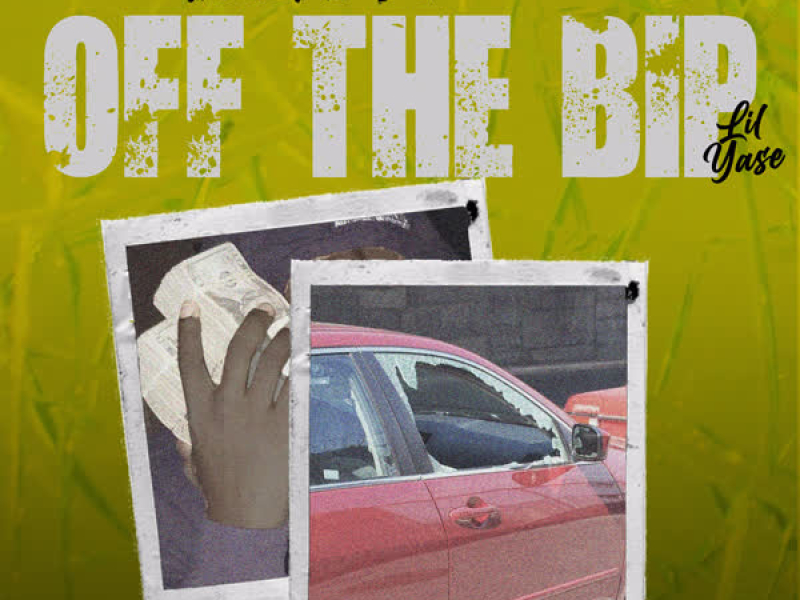 Off the Bip (Single)