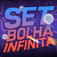 SET BOLHA  INFINITA (Single)