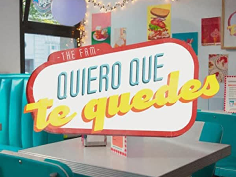 Quiero Que Te Quedes (Single)