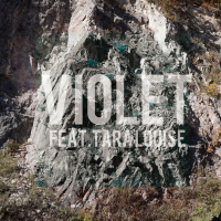 Violet (feat. Tara Louise) (Single)
