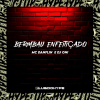 BERIMBAU ENFEITIÇADO (Single)