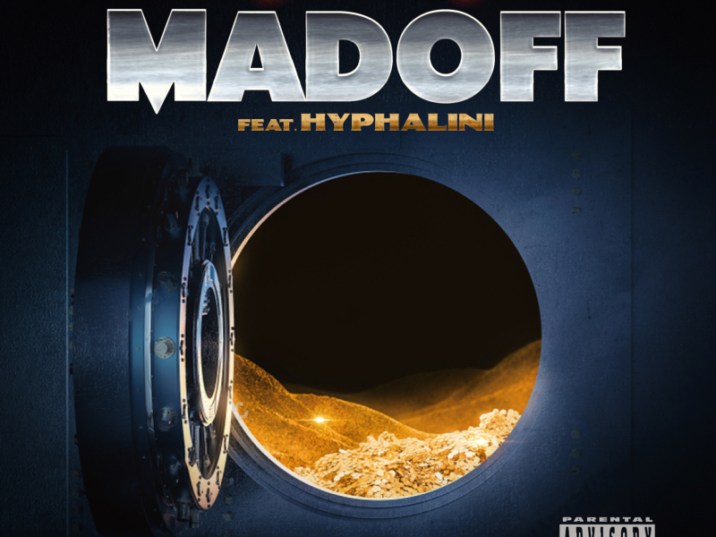 Madoff (feat. Hyphalini)