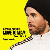 MOVE TO MIAMI (Darell Version) (Single)