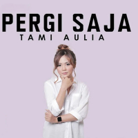 Pergi Saja (Single)