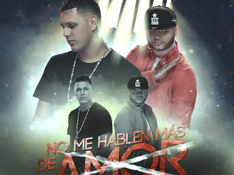 No Me Hablen Más de Amor (Farruko Remix) (Single)