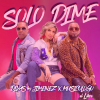 Solo Dime (Single)