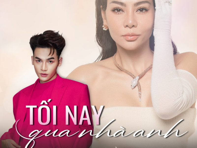 Tối Nay Qua Nhà Anh (Single)