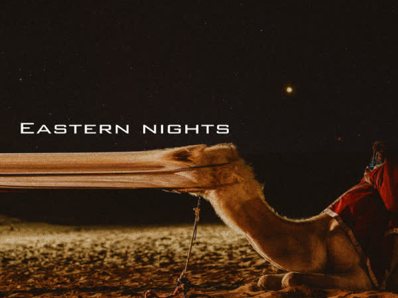 Eastern Nights (Single)