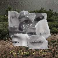 My name is Zion (Single)