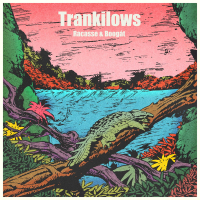 Trankilows (Single)