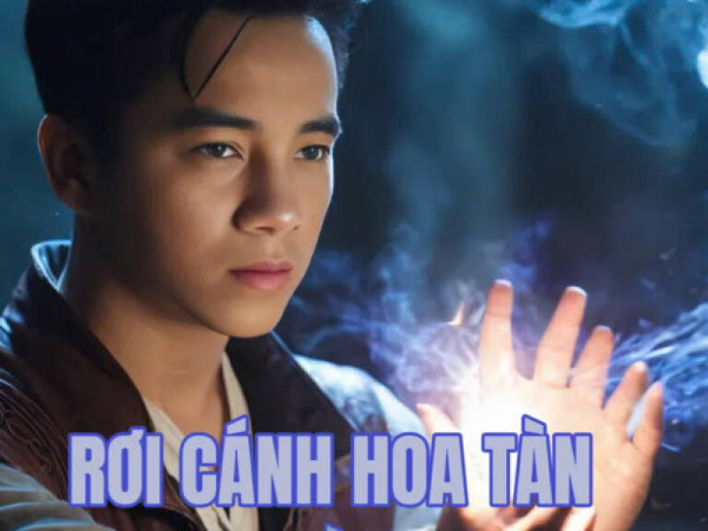 Rơi Cánh Hoa Tàn (Single)