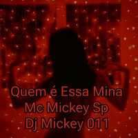Quem é Essa Mina (Single)