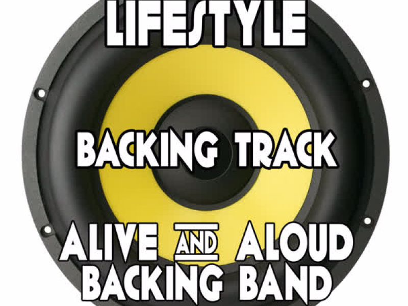 Lifestyle (Backing Track Instrumental Version) - Single