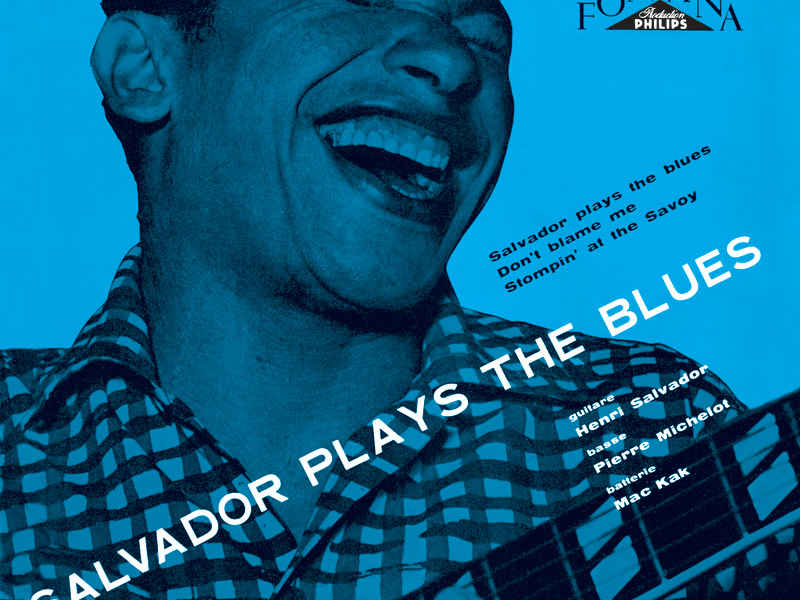 Salvador Plays The Blues + 5 Inedits