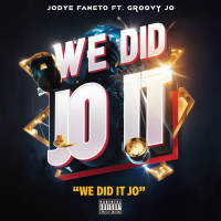 We Did It Jo (Single)
