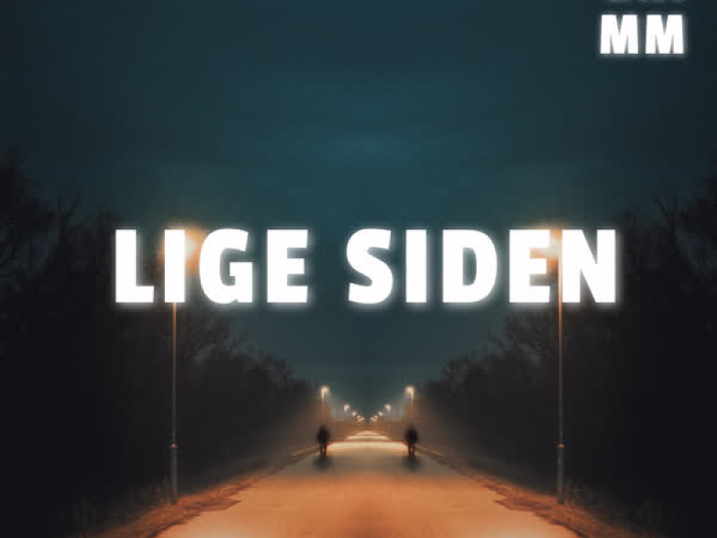 Lige Siden (Single)