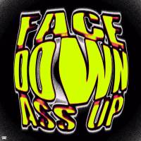 Face Down Ass Up (Single)