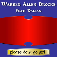 Please Don't Go Girl (Single)