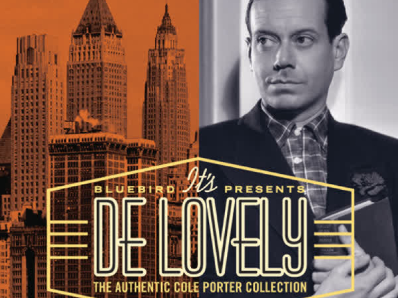 It's De Lovely: The Authentic Cole Porter Collection