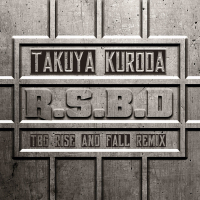 R.S.B.D (TBG Rise And Fall Remix) (Single)