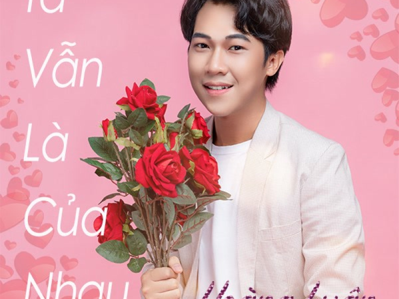 Ta Vẫn Là Của Nhau (Single)