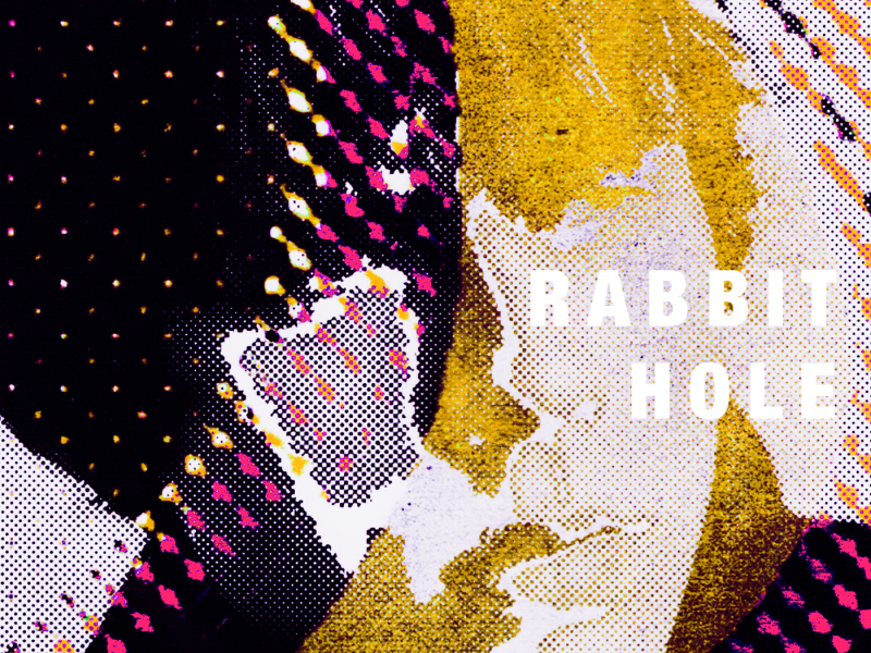 Rabbit Hole