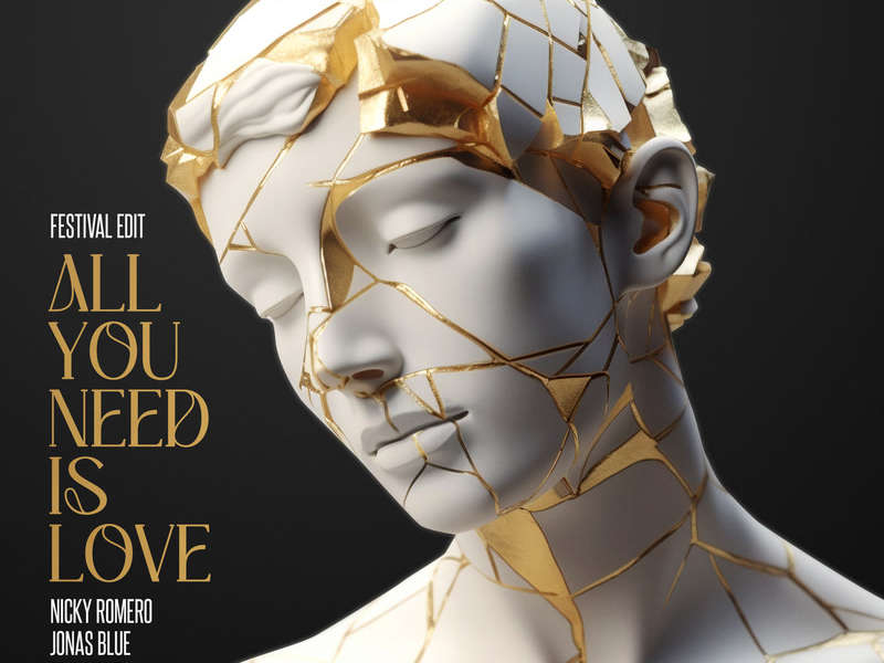 All You Need Is Love (Festival Edit) (Single)