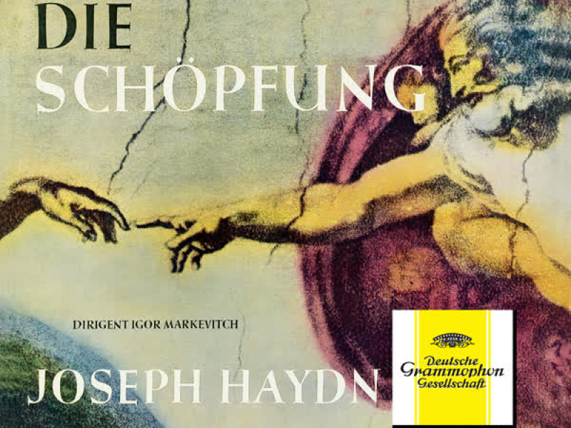 Haydn: The Creation (Die Schöpfung); Mozart: Mass in C Major, KV 317 'Coronation' (Igor Markevitch – The Deutsche Grammophon Legacy: Volume 18)