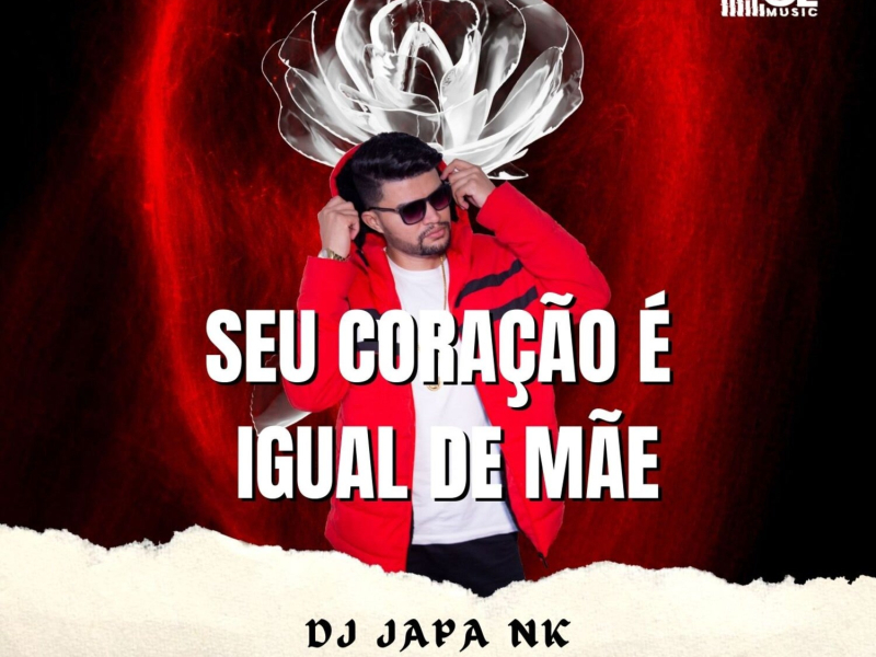 Seu Coração é Igual de Mãe (Single)