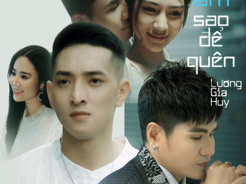 Làm Sao Để Quên (Single)